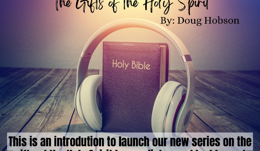 The Gifts of the Holy Spirit
